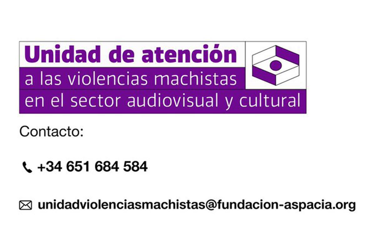 Unidad de Prevención y Atención Contra las Violencias Machistas en el Sector Audiovisual y Cultural