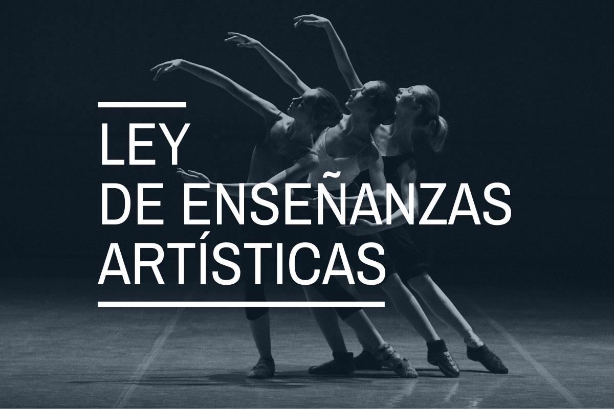 Bailarinas danzando y texto de Ley de enseñanzas artísticas