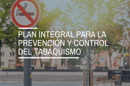 Plan Integral de Prevención y Control del Tabaquismo