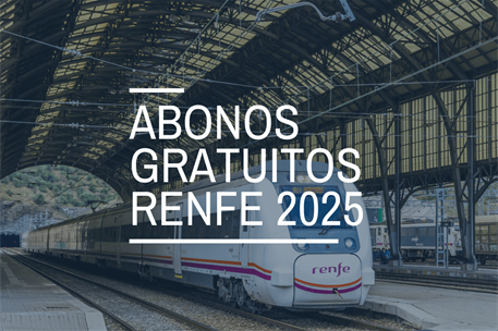 Abonos gratuitos Renfe 2025